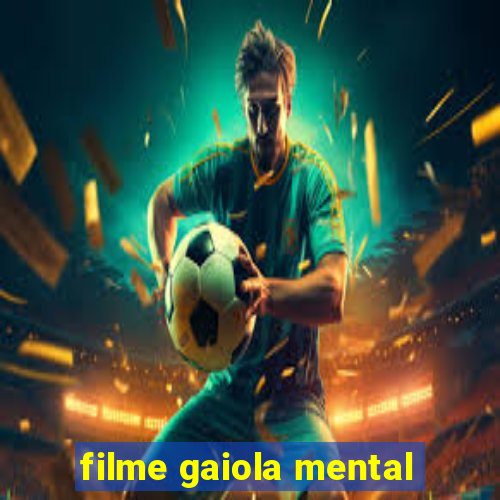 filme gaiola mental